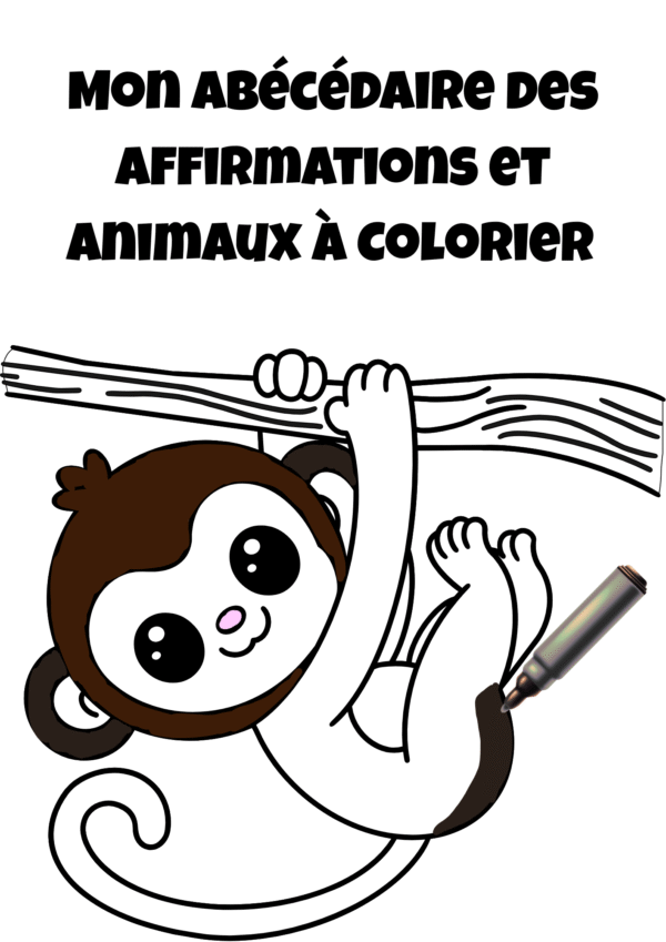 Mon Abécédaire des affirmations et Animaux à Colorier