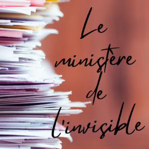 Le Ministère de l'Invisible